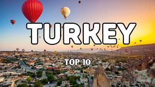 10 Best Places to Visit in Turkey  