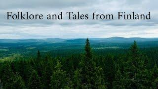 Finnish Folklore in Nature: Tales from the Land of Lakes and Forests