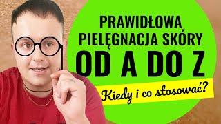 PIELEGNACJA TWARZY - Co i kiedy nakładać?