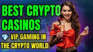 Best Crypto Casinos  (VIP Casinos⭐)  Crypto Gambling Sites  Crypto Casino Online 