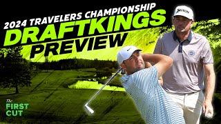 2024 Travelers Championship DFS Preview - Picks, Strategy, Fades | The First Cut Podcast