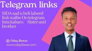 SIDA loo helo link walbo Oo | telegram si fudud 