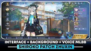 Update Patch Zhuxin | Interface Mobile Legends Shiroko Blue Archive