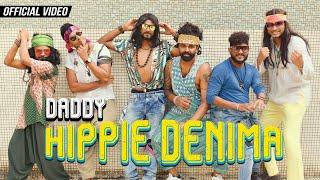 Hippie Denima (හිපි ඩෙනිම) - Daddy