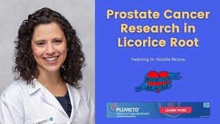 Prostate Cancer Research in Licorice Root (Part 1)