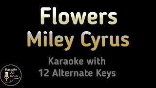 Miley Cyrus - Flowers Karaoke Instrumental Lower Higher Male Original Key