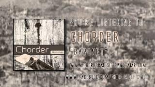 Chorder - Bayonet