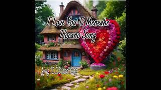 I love you ti Mensahe ilocano song