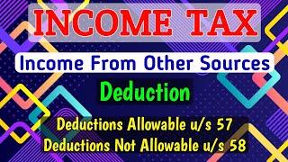 #5 Income From Other Sources || Deductions