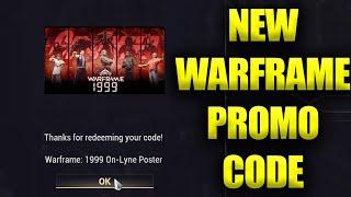 New Warframe Promo Code For Warframe 1999 On-Lyne Poster!