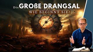 Beginn der großen Drangsal - 4 Signale || Michael Hardt