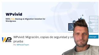  El plugin que utilizo para COPIAS de SEGURIDAD y MIGRACIONES | WPVIVID | WordPress