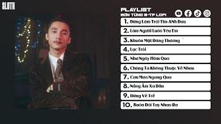 Đừng Làm Trái Tim Anh Đau - Sơn Tùng M-TP Playlist Lofi - Tổng Hợp Những Bài Hát Hay Nhất | SLOTH