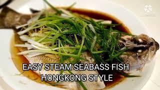 EASY STEAM SEA BASS FISH (HONGKONG STYLE) #chinesecooking #easy #fish #seabass