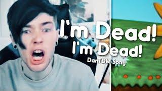 "I'M DEAD! I'M DEAD!" (DanTDM Remix) | Song by Endigo