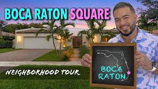 Boca Square I Top Neighborhood in Boca Raton Florida with NO HOA