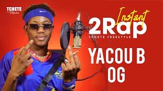 #Instant2rap | Yacou B OG - Karapili Tai (Freestyle Vidéo)