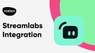 Stream From Your Browser Using Melon | New Streamlabs Integration