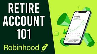 Robinhood Retirement Accounts Explained In 2024