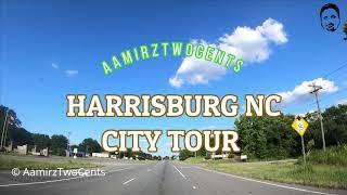 Harrisburg NC City Tour | Harrisburg - North Carolina - Downtown Drive | Tour of Harrisburg NC City