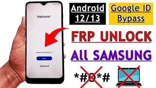 All Samsung Android 12/13 FRP Bypass 3 NEW Methods | Reset FRP Lock  Remove Google Account Bypass