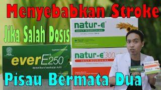 Bahaya & Manfaat Vitamin E yang Disembunyikan | Review Natur E Ever E Tocopherol