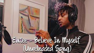 Emtee - Believe In Myself  (Unreleased DIY 3 Song)