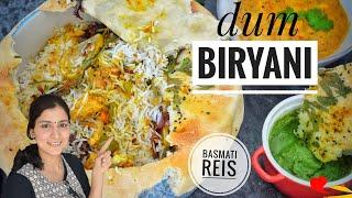 Dum BIRYANI - BASMATI REIS Gericht - vegetarisch - indisch Kochen
