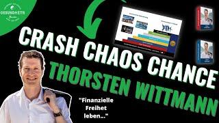 Thorsten Wittmann Erfahrungen: Crash Chaos Chance [Live-Test[