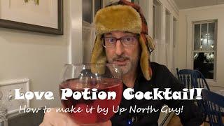 Valentine’s Day Cocktail – Love Potion!