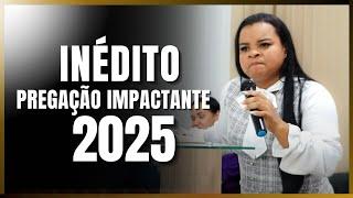 Inédito | PREGAÇÃO IMPACTANTE 2025 | Despertai igreja - Danielly Hellen