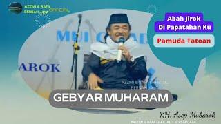 Ceramah Sunda KH. Asep Mubarok | GEBYAR MUHARAM