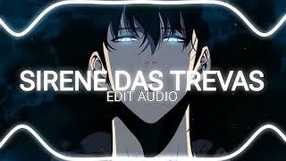 Phonk - Sirene Das Trevas [ Edit Audio ]