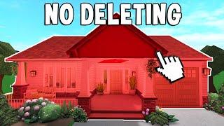 BUILDING A BLOXBURG HOUSE BUT I CANT DELETE ANYTHING