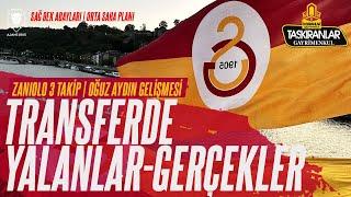 Galatasaray Transfer Hedefleri! | YALANLAR-GERÇEKLER | Højbjerg | Mazraoui | Oğuz Aydın | Zaniolo