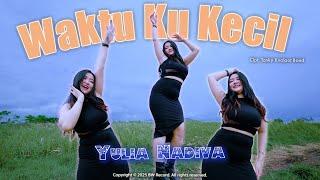 WAKTU KU KECIL | Tembak Dor Dor Dor - Yulia Nadiva (Official M/V)