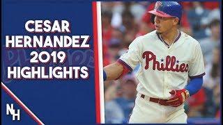 Cesar Hernandez 2019 Highlights