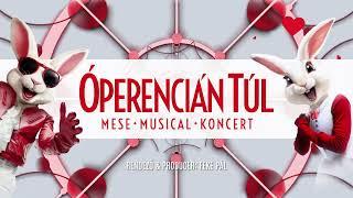 ÓPERENCIÁN TÚL - MESE MUSICAL KONCERT