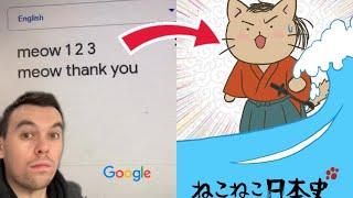 TYPE “meow 123 meow thank you” Into Google Translate From English To Japanese..