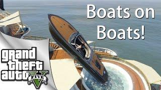 Boats on Boats! - GTA V Funny Moments