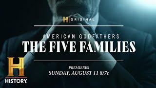 American Godfathers: The Five Families Trailer | New 3-Night Event Premieres 8/11 at 8/7c | History