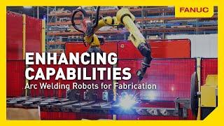 Rural Manufacturer Facing Welder Shortage Turns to FANUC’s Arc Welding Robots for Fabrication