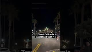 Manhattan Beach pier with Christmas lights. Beautiful.