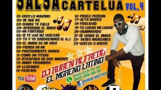 Salsa Matine Cartelua vol 4 (Dj Ruben Alfredo El Moreno Latino)