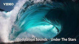 Modulation Sounds - Under The Stars