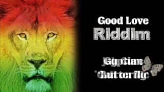 Good Love Riddim 2009