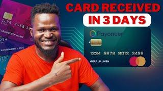 How To Order A Payoneer Card and Receive it In 3 Days (Payoneer MasterCard)