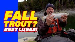 Top Baits For Fall Trout!