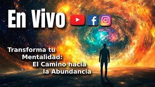 ️Transforma tu Mentalidad: El Camino hacia la Abundancia y la Prosperidad 