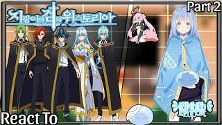 彡 Wistoria: Wand and Sword React To Rimuru Tempest as a New Teacher 彡 |  Part 2/?  | My AU